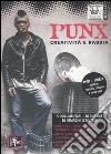 Punx. Creatività e rabbia. DVD. Con libro libro