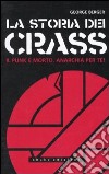 La storia dei Crass. Il punk è morto. Anarchia per te! libro