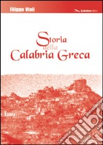 Storia della Calabria greca libro