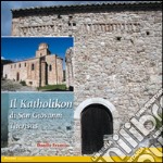 Il Katholikon di San Giovanni Theristis libro