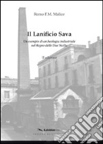 Il lanificio di Sava. Un esempio di archeologia industriale nel regno delle Due Sicilie