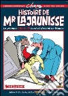 Histoire de Mr. Lajaunisse. Il primo albo a fumetti francese. Ediz. italiana e francese libro di Cham Castelli A. (cur.)