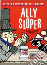 Ally Sloper. La prima superstar del fumetto