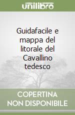 Guidafacile e mappa del litorale del Cavallino tedesco libro