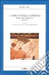 Contesti della Commedia. Lectura Dantis fridericiana 2002-2003 libro