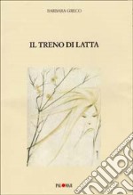 Il treno di latta libro