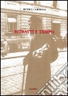 Ritratti e tempo libro