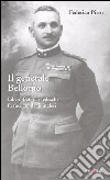 Il generale Bellomo. Liberò Bari dai tedeschi fu fucilato dagli inglesi libro