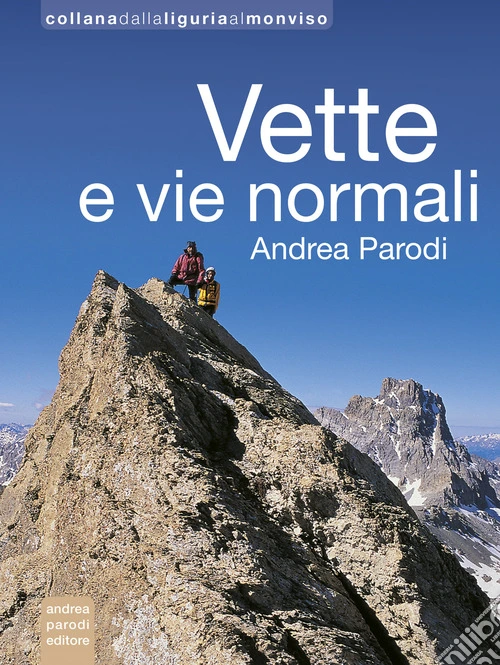 Vette e vie normali. Ediz. illustrata