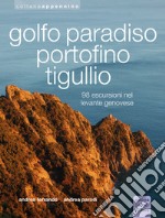 Golfo Paradiso, Portofino, Tigullio libro