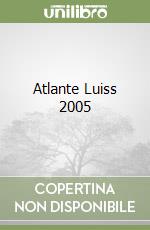 Atlante Luiss 2005 libro