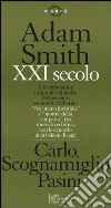 Adam Smith XXI secolo libro di Scognamiglio Pasini Carlo