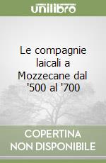 Le compagnie laicali a Mozzecane dal '500 al '700