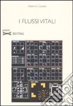 I flussi vitali libro