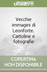 Vecchie immagini di Leonforte. Cartoline e fotografie