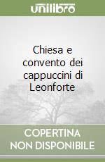 Chiesa e convento dei cappuccini di Leonforte