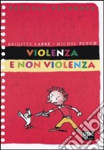 Violenza e non violenza libro