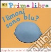 I Limoni sono blu? Primo libro libro