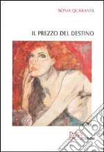 Il prezzo del destino