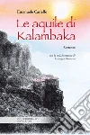 Le aquile di Kalambaka libro