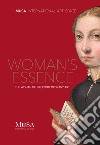 Woman's essence. The woman of the contemporary art libro