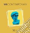 We contemporary. Ediz. inglese, italiana e russa. Vol. 5 libro