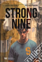 Strong nine libro