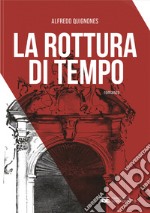 La rottura di tempo