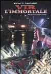 Vir l'immortale libro di Ongaro Paolo