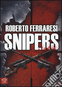 Snipers