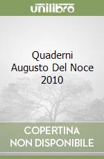 Quaderni Augusto Del Noce 2010 libro