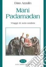 Mani padamadan libro