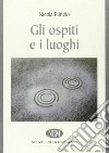 Gli ospiti e i luoghi libro