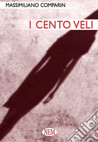 I Cento veli libro