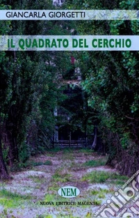 Il quadrato del cerchio libro