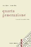 Quarta generazione. La giovane poesia (1954) libro