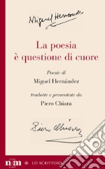 La poesia è questione di cuore libro