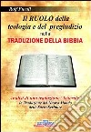 Il ruolo della teologia e del pregiudizio nella traduzione della Bibbia libro di Furuli Rolf