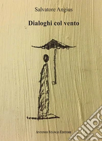 Dialoghi col vento