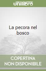 La pecora nel bosco libro