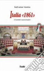 Italia 1861. L'unità nazionale libro