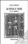 La porta di ferro e altri racconti libro di Catenaro Nicola