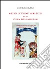 Medici-letterati abruzzesi nella storia della medicina libro di Garosi Gianfranco