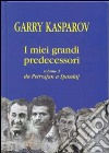 I miei grandi predecessori. Vol. 3: Da Petrosjan a Spasskij libro di Kasparov Garry Allievi R. (cur.) Luciani V. (cur.)