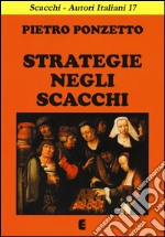 Strategie negli scacchi libro