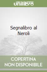 Segnalibro al Neroli