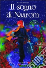 Il Sogno di Naarom libro