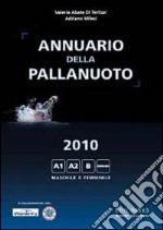 Annuario della pallanuoto (2010) libro