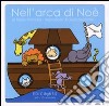 Nell'arca di Noè. Ediz. illustrata libro di Grimaldi Fabio