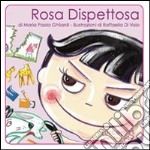 Rosa dispettosa libro